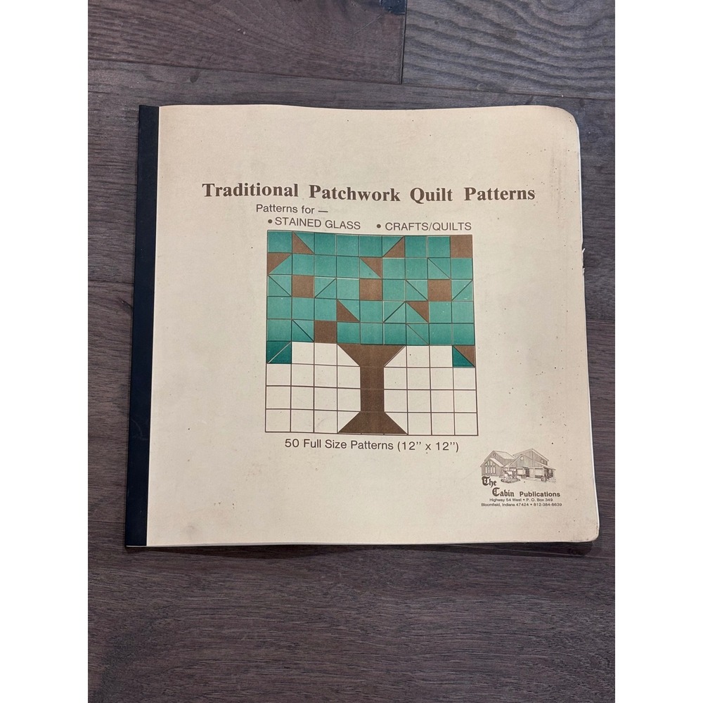 Traditional Patchwork Quilt Patterns 50 Full Size 12x12 The Cabin Publications